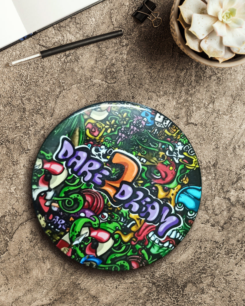 Dare 2 Dream button badge pack of 2